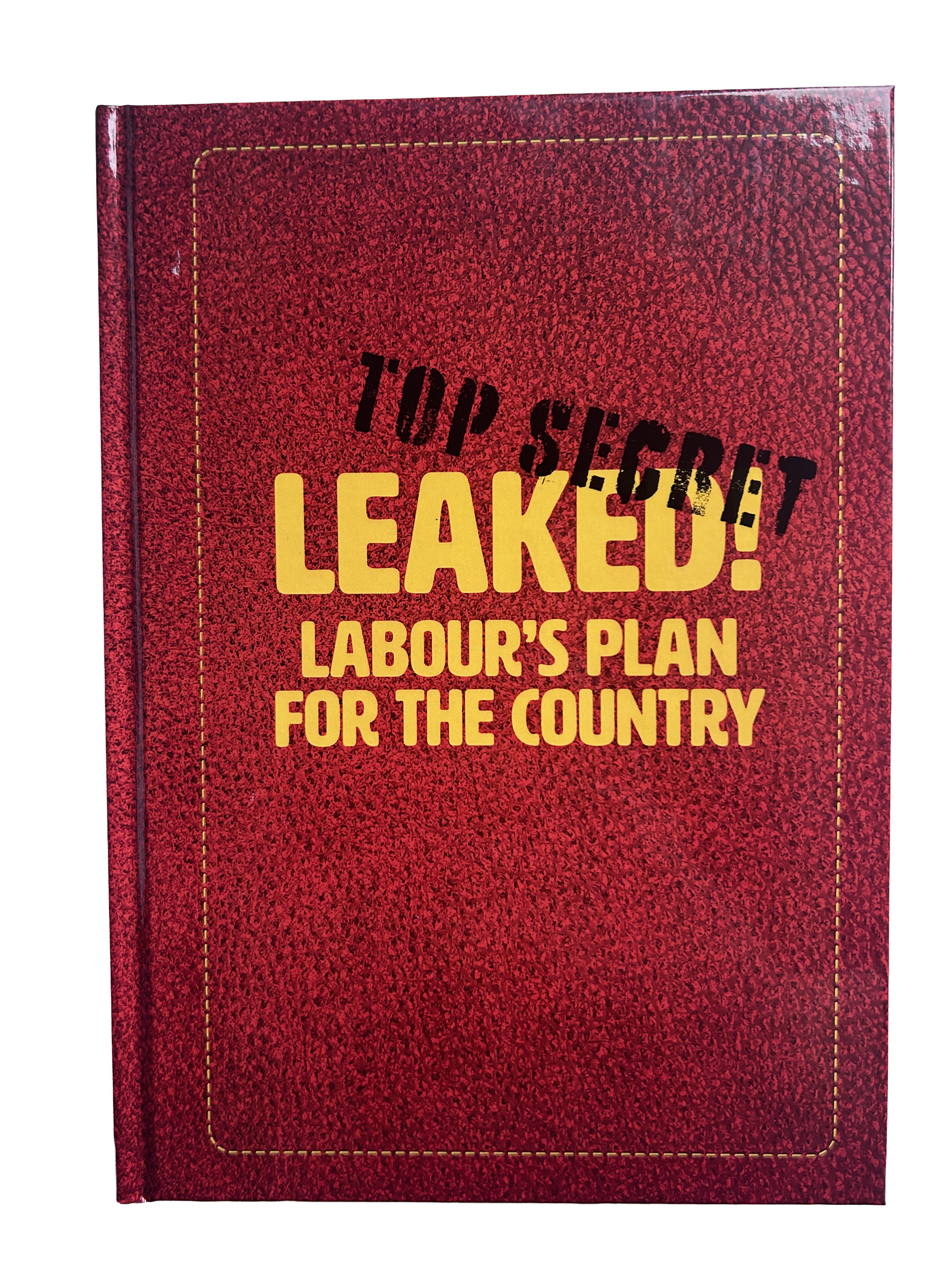 Top Secret Notebook – Leaked! Labour’s Plan for the Country