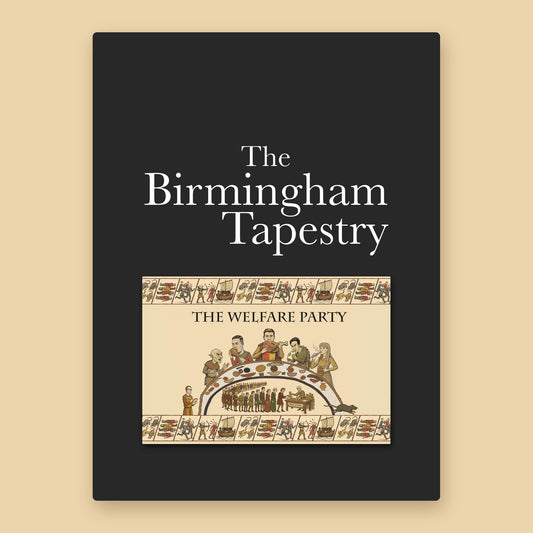 The Birmingham Tapestry: The Welfare Party Magnet